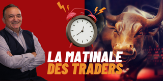 La matinale des traders.